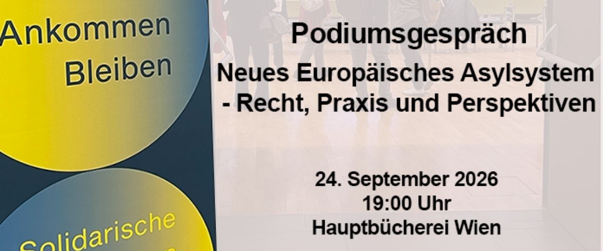 Ankündigung zum Podiumsgespräch über GEAS in der Hauptbücherei Wien.