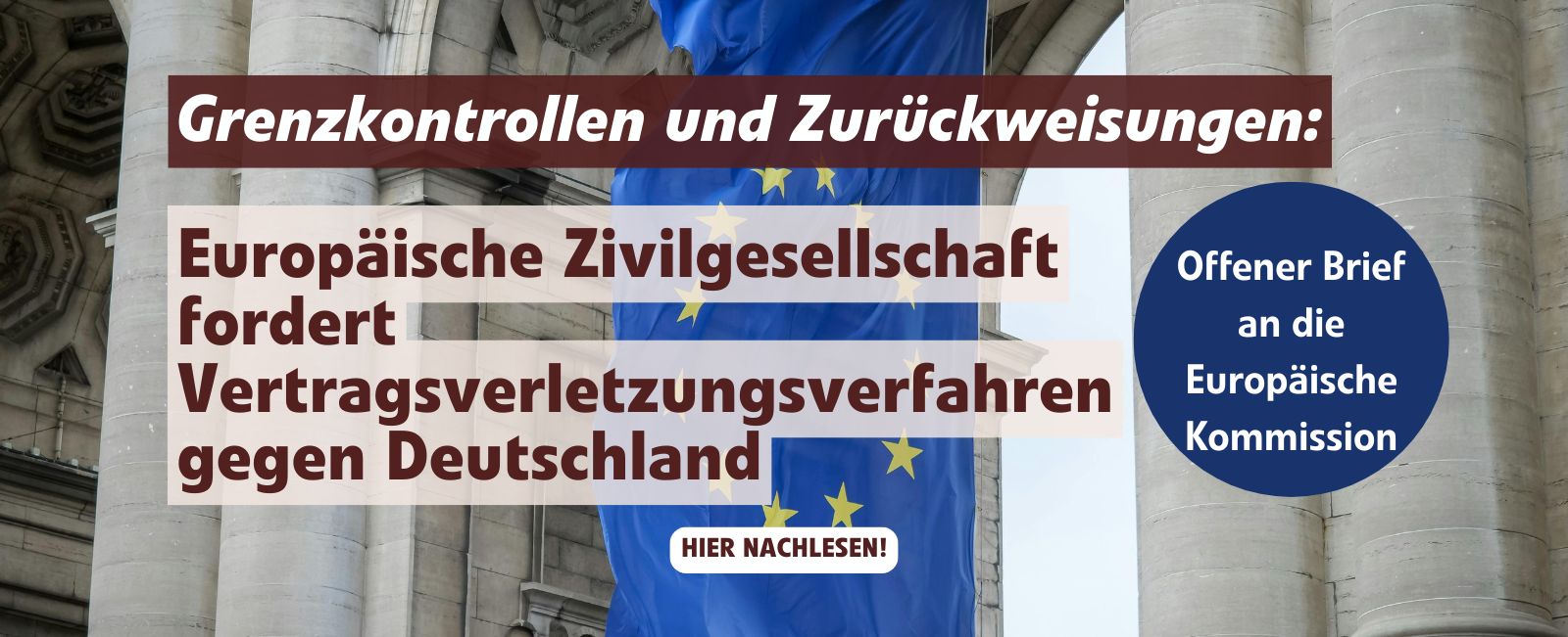 Grenzkontrollen und rechtswidrige Zurückweisungen: Offener Brief der Zivilgesellschaft an die Europäische Kommission.