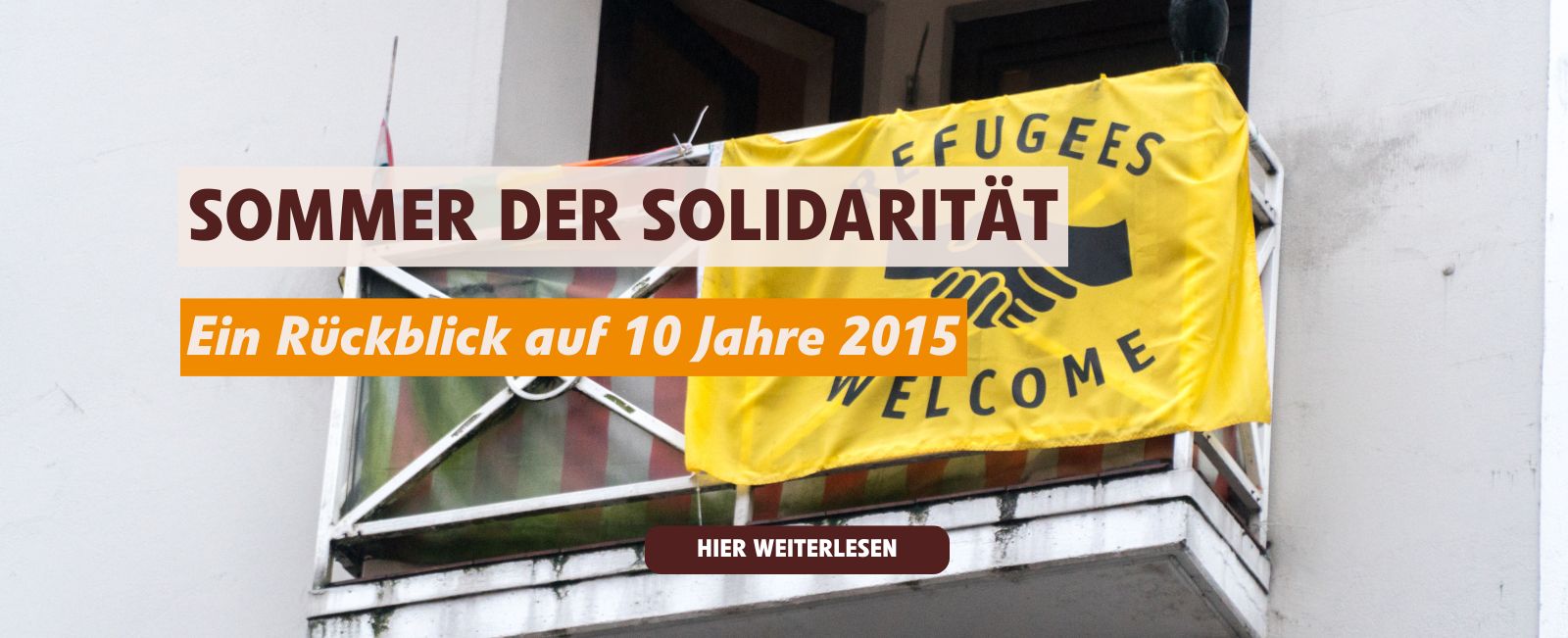 Sommer der Solidarität. Ein Rückblick auf das Jahr 2015