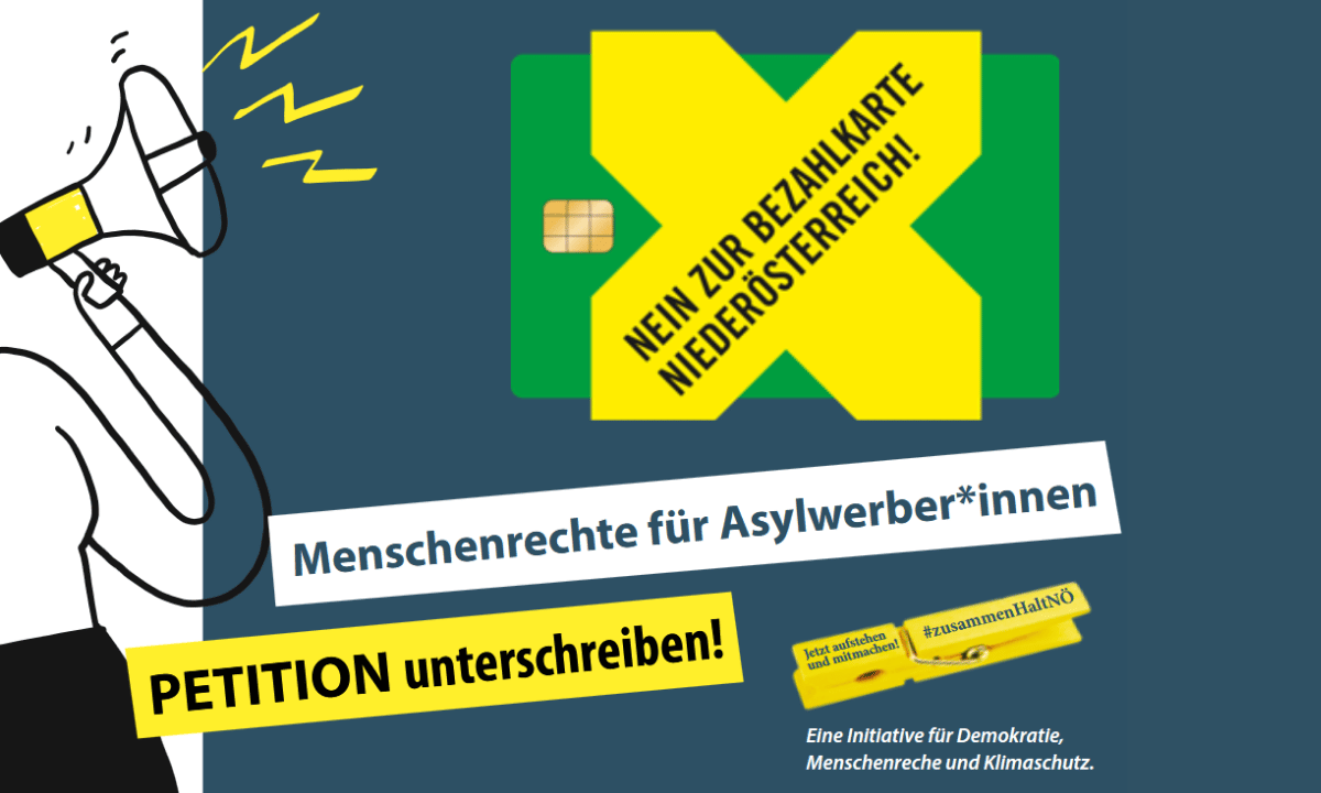 Aufruf von zusammenhaltNOE zur Petition gegen die Bezahlkarte in Niederösterreich.