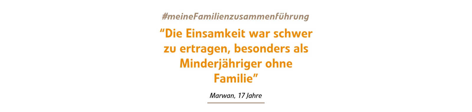Die Einsamkeit war schwer zu ertragen, besonders als Minderjähriger ohne Familie. Die Einsamkeit war schwer zu ertragen, besonders als Minderjähriger ohne Familie.